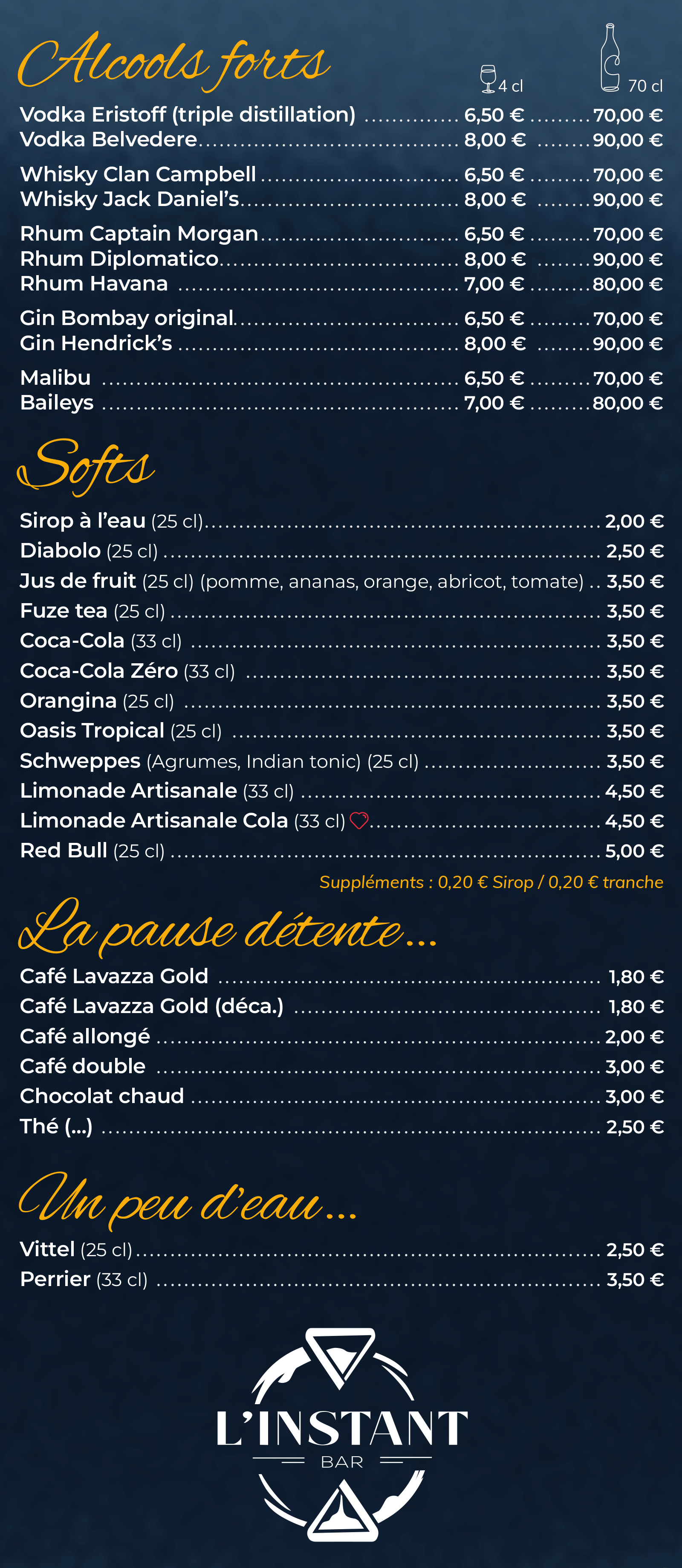 Carte : Alcools forts, Softs, Café, …